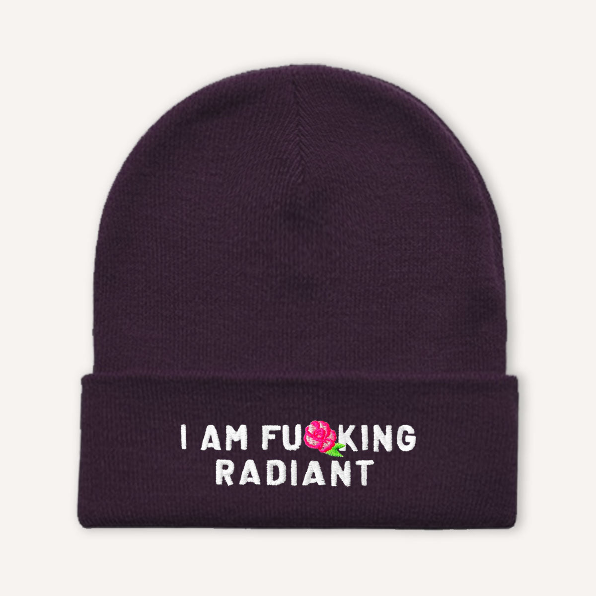 I Am F*cking Radiant Embroidered Beanie Hat-Feminist Apparel, Feminist Gift, Feminist Cuffed Beanie Hat, BB45-The Spark Company