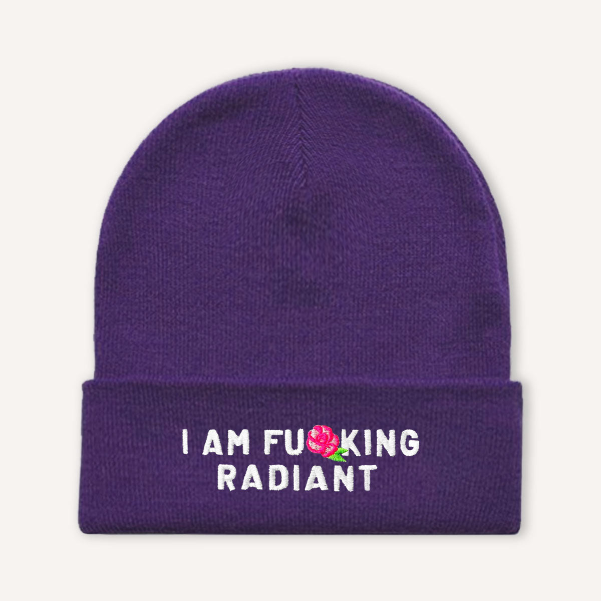 I Am F*cking Radiant Embroidered Beanie Hat-Feminist Apparel, Feminist Gift, Feminist Cuffed Beanie Hat, BB45-The Spark Company