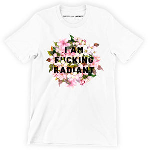I Am F*cking Radiant Men's T-Shirt-Feminist Apparel, Feminist Clothing, Men's Feminist T Shirt, BC3001-The Spark Company