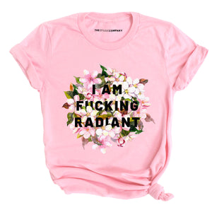 I Am F*cking Radiant T-Shirt-Feminist Apparel, Feminist Clothing, Feminist T Shirt, BC3001-The Spark Company