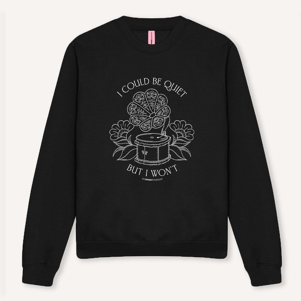 I Could Be Quiet Sweatshirt-Feminist Apparel, Feminist Clothing, Feminist Sweatshirt, JH030-The Spark Company