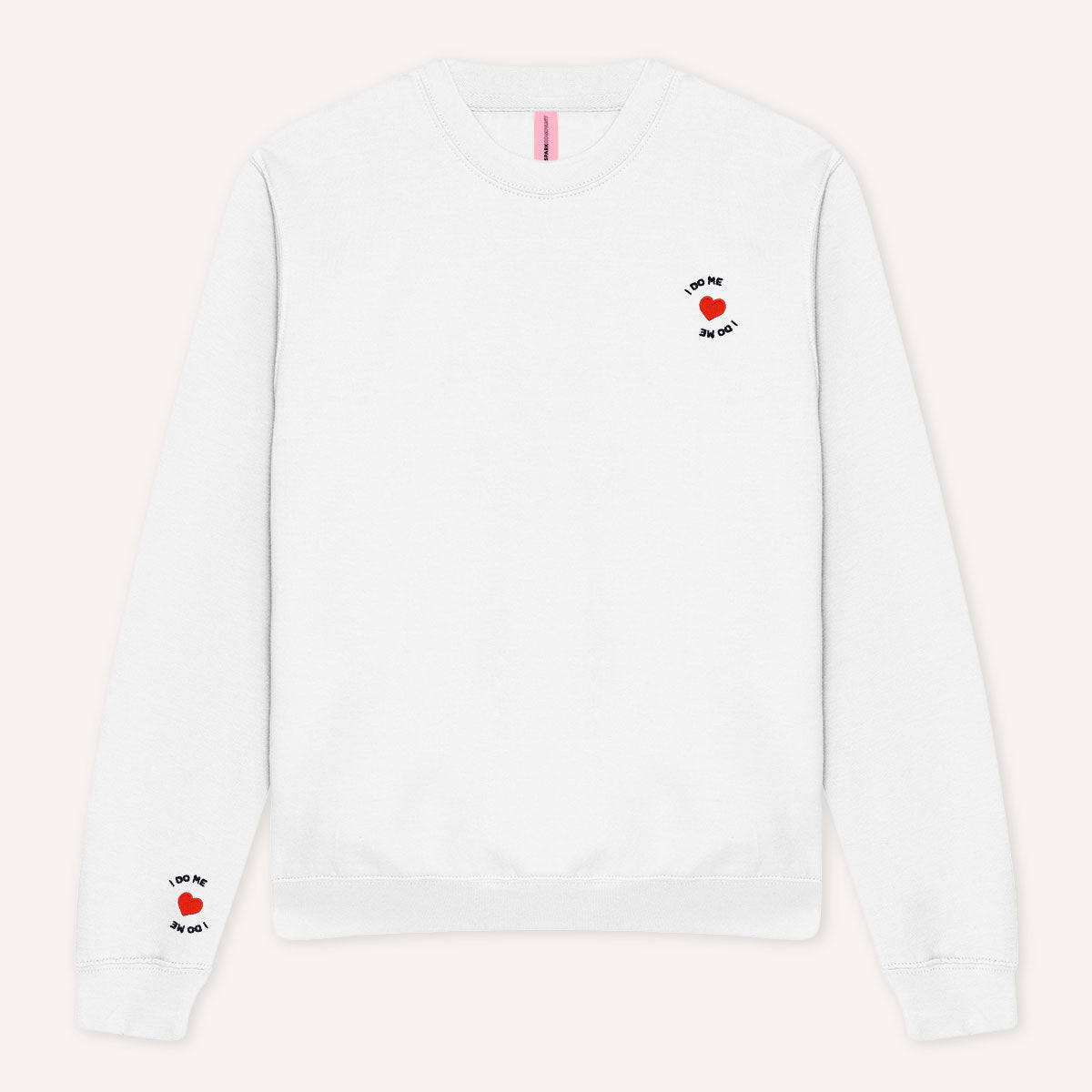 I Do Me Tiny Embroidery Detail Sweatshirt-Feminist Apparel, Feminist Clothing, Feminist Sweatshirt, JH030-The Spark Company