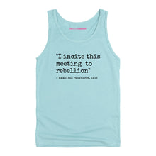 Load image into Gallery viewer, I Incite This Meeting To Rebellion Tank Top-Feminist Apparel, Feminist Clothing, Feminist Tank, 03980-The Spark Company