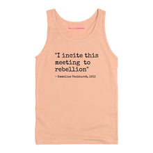 Load image into Gallery viewer, I Incite This Meeting To Rebellion Tank Top-Feminist Apparel, Feminist Clothing, Feminist Tank, 03980-The Spark Company