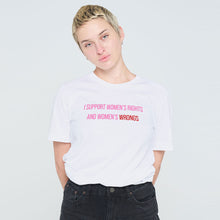 Load image into Gallery viewer, I Support Women&#39;s Rights And Women&#39;s Wrongs T-Shirt-Feminist Apparel, Feminist Clothing, Feminist T Shirt, BC3001-The Spark Company