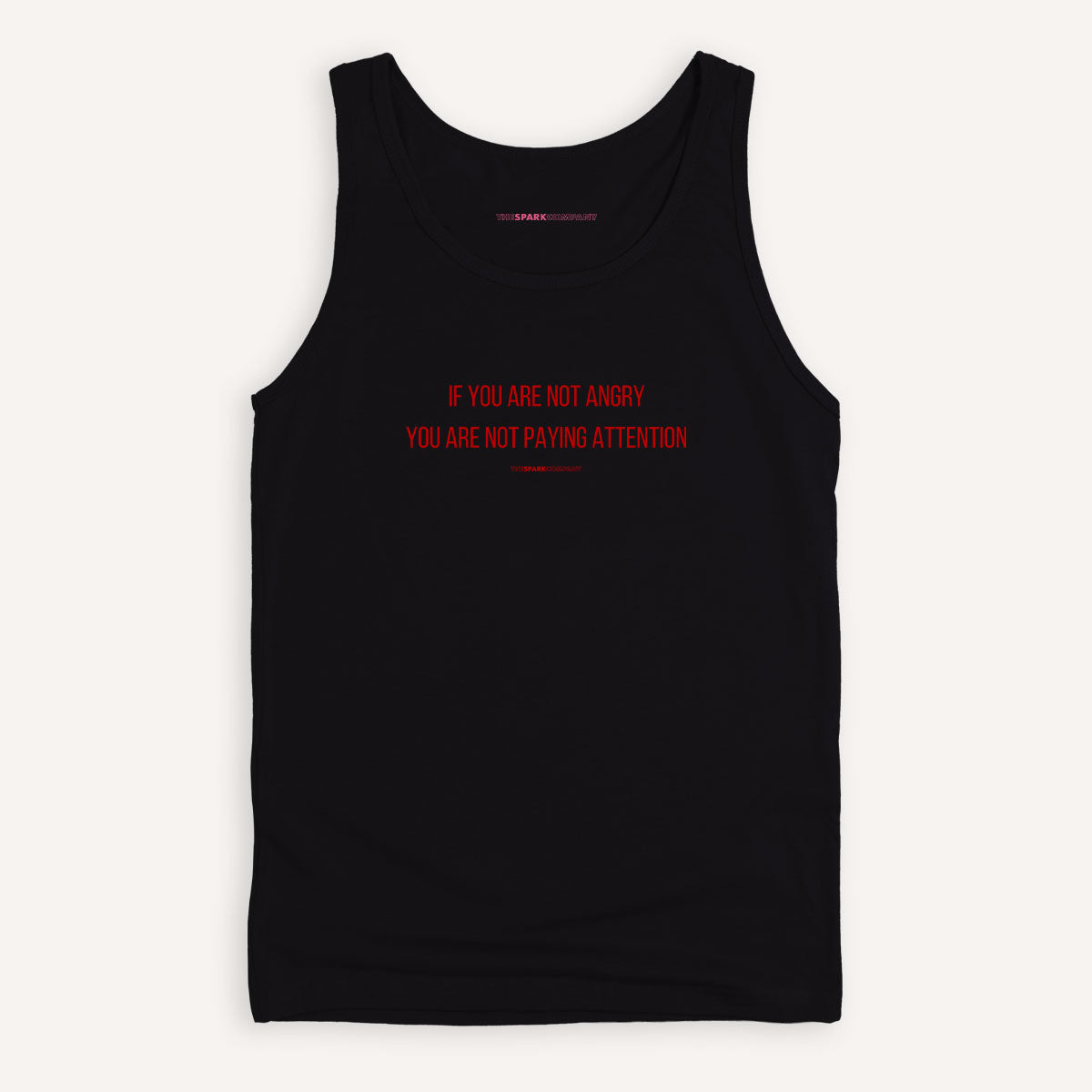 If You Are Not Angry You Are Not Paying Attention Tank Top-Feminist Apparel, Feminist Clothing, Feminist Tank, 03980-The Spark Company