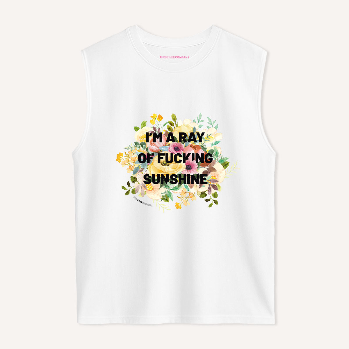 I'm A Ray Of F*cking Sunshine Sleeveless T-Shirt-Feminist Apparel, Feminist Clothing, Feminist Sleeveless T Shirt, EP01S-The Spark Company