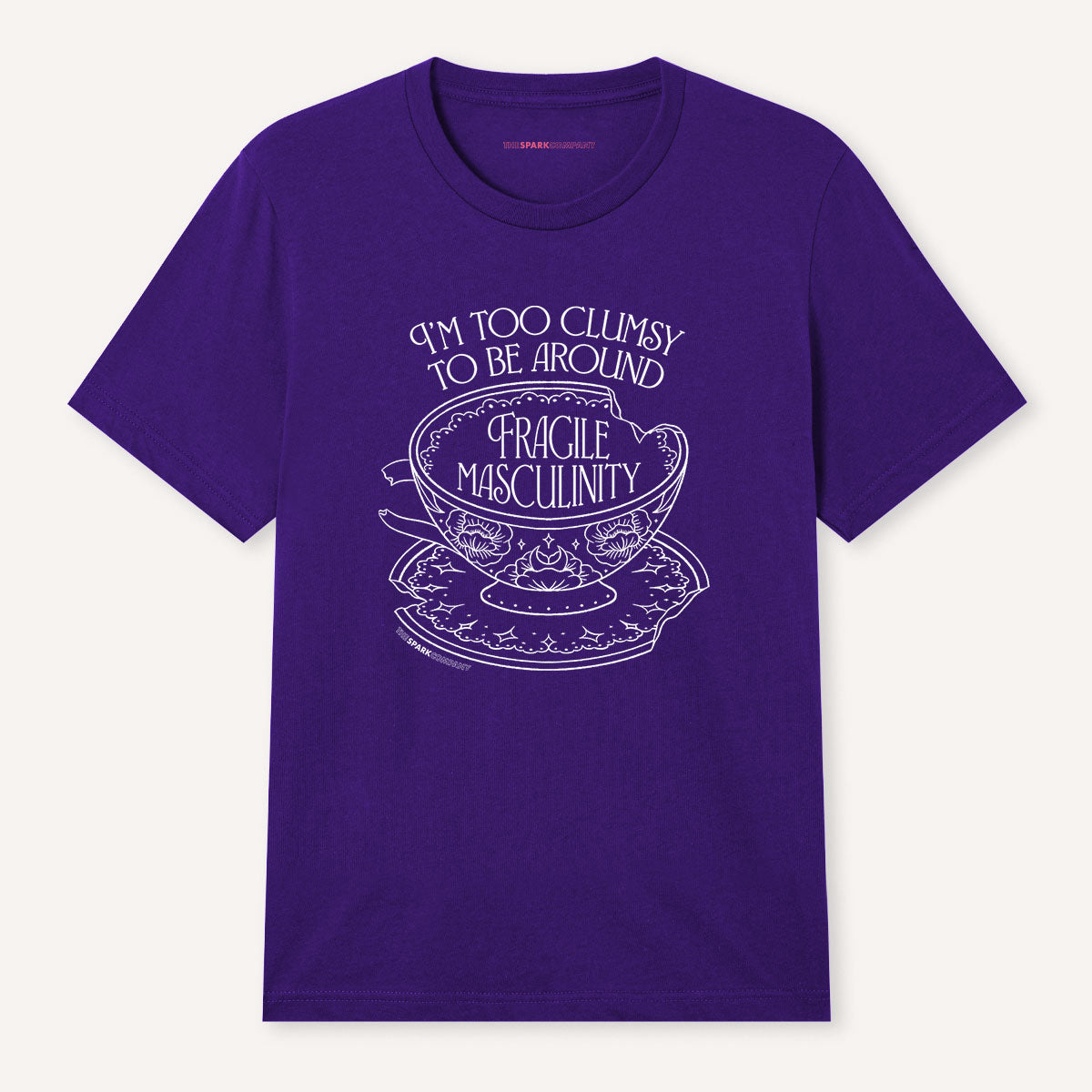 I'm Too Clumsy To Be Around Fragile Masculinity T-Shirt-Feminist Apparel, Feminist Clothing, Feminist T Shirt, BC3001-The Spark Company