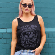 Load image into Gallery viewer, I&#39;m Too Clumsy To Be Around Fragile Masculinity Tank Top-Feminist Apparel, Feminist Clothing, Feminist Tank, 03980-The Spark Company