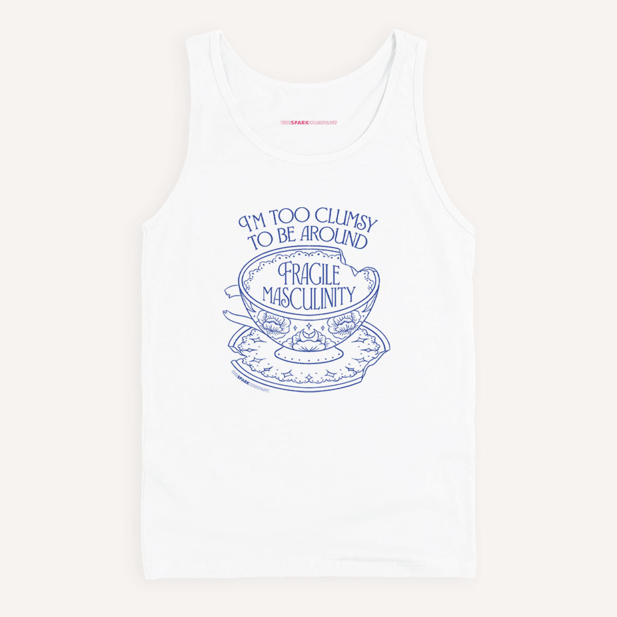 I'm Too Clumsy To Be Around Fragile Masculinity Tank Top-Feminist Apparel, Feminist Clothing, Feminist Tank, 03980-The Spark Company