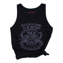 Load image into Gallery viewer, I&#39;m Too Clumsy To Be Around Fragile Masculinity Tank Top-Feminist Apparel, Feminist Clothing, Feminist Tank, 03980-The Spark Company