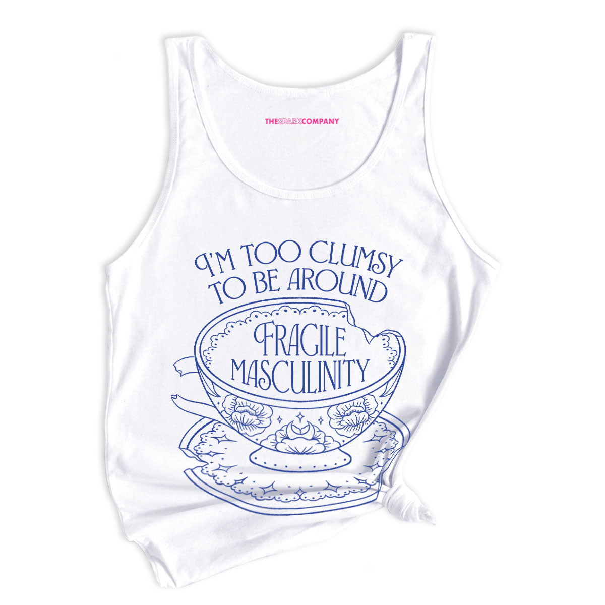 I'm Too Clumsy To Be Around Fragile Masculinity Tank Top-Feminist Apparel, Feminist Clothing, Feminist Tank, 03980-The Spark Company