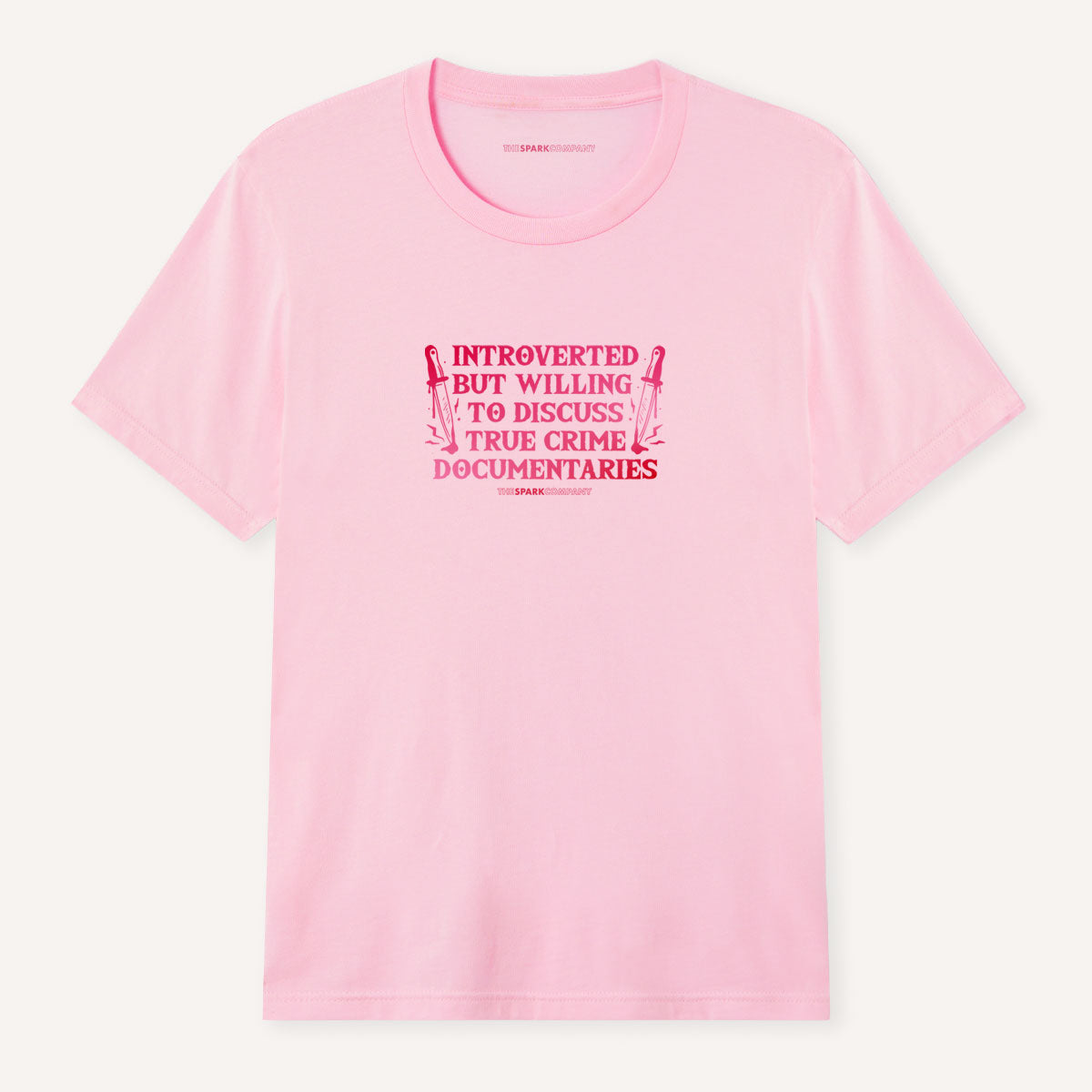 Introverted But Willing To Discuss True Crime Documentaries T-Shirt