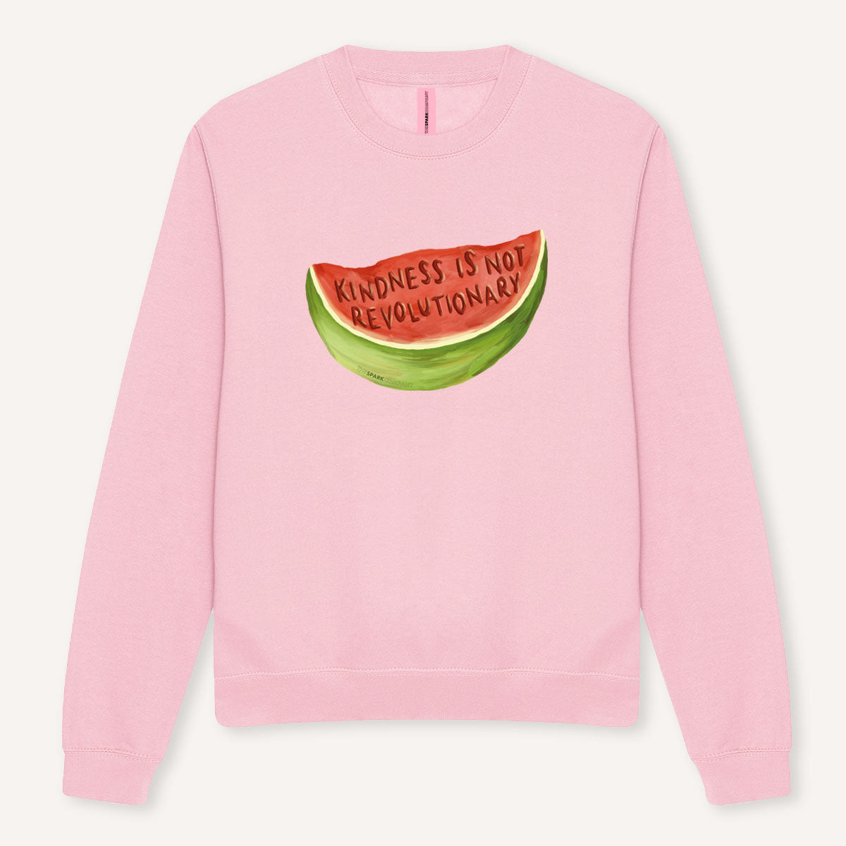 Kindness Is Not Revolutionary Sweatshirt-Feminist Apparel, Feminist Clothing, Feminist Sweatshirt, JH030-The Spark Company