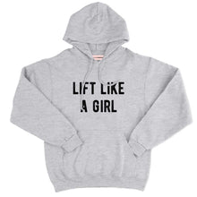 Load image into Gallery viewer, Lift Like A Girl Hoodie-Feminist Apparel, Feminist Clothing, Feminist Hoodie, JH001-The Spark Company