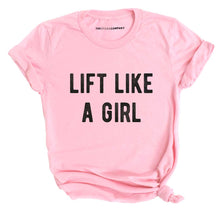 Load image into Gallery viewer, Lift Like A Girl T-Shirt-Feminist Apparel, Feminist Clothing, Feminist T Shirt, BC3001-The Spark Company