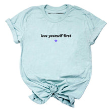 Load image into Gallery viewer, Love Yourself First T-Shirt-Feminist Apparel, Feminist Clothing, Feminist T Shirt-The Spark Company
