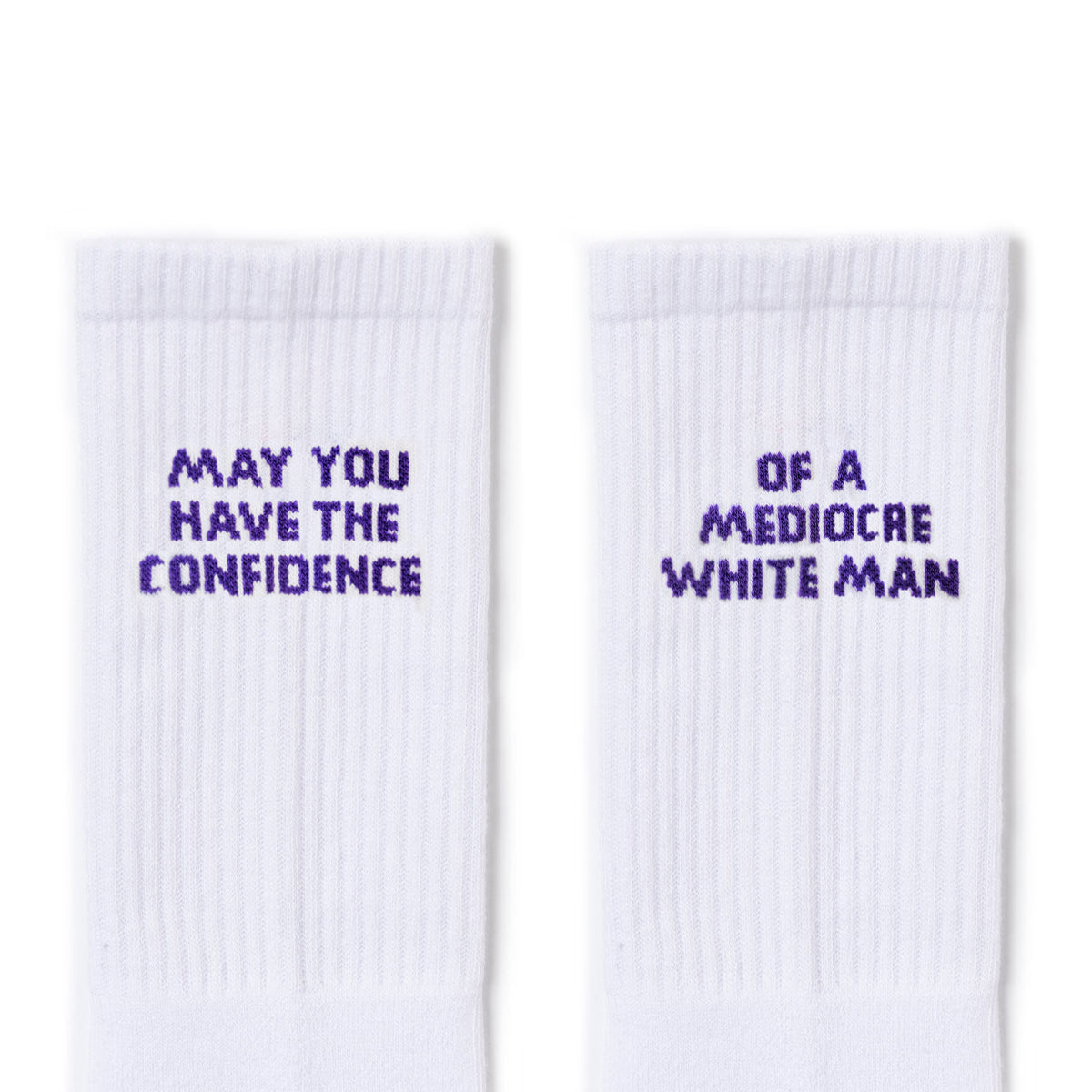 May You Have The Confidence Of A Mediocre White Man Socks-Feminist Apparel, Feminist Clothing, Feminist Socks-The Spark Company