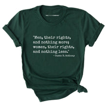 Load image into Gallery viewer, Men, Their Rights, And Nothing More; Women, Their Rights, And Nothing Less T-Shirt-Feminist Apparel, Feminist Clothing, Feminist T Shirt, BC3001-The Spark Company