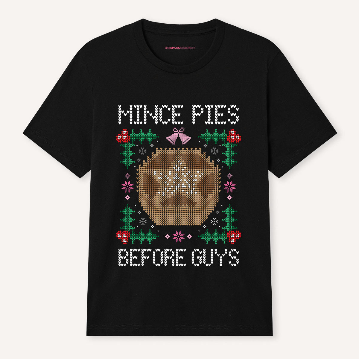 Mince Pies Before Guys Ugly Christmas T-Shirt-Feminist Apparel, Feminist Clothing, Feminist T Shirt, BC3001-The Spark Company