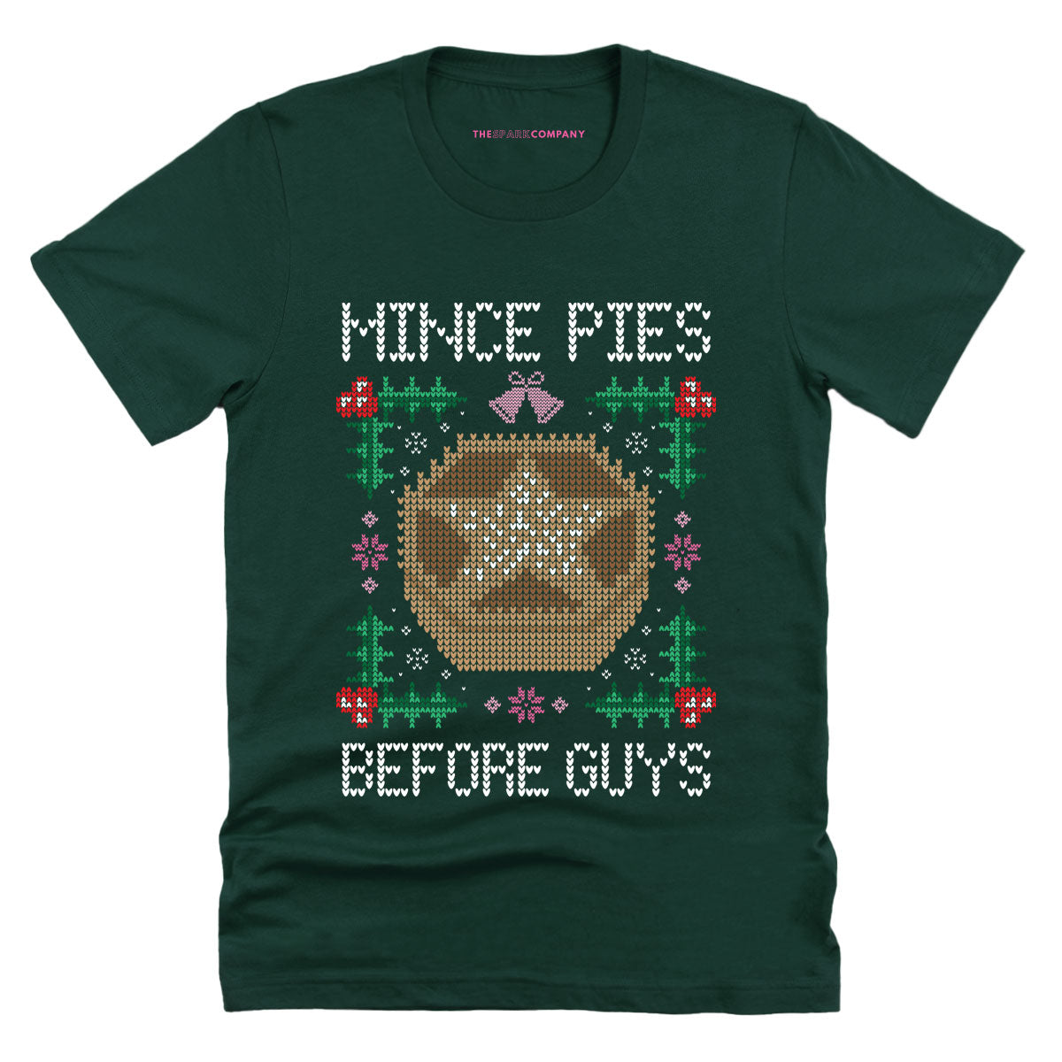 Mince Pies Before Guys Ugly Christmas T-Shirt-Feminist Apparel, Feminist Clothing, Feminist T Shirt, BC3001-The Spark Company