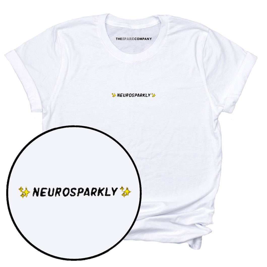 Neurosparkly Embroidered T-Shirt-Feminist Apparel, Feminist Clothing, Feminist T Shirt, BC3001-The Spark Company