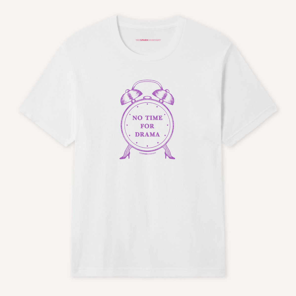 No Time For Drama T-Shirt-Feminist Apparel, Feminist Clothing, Feminist T Shirt, BC3001-The Spark Company