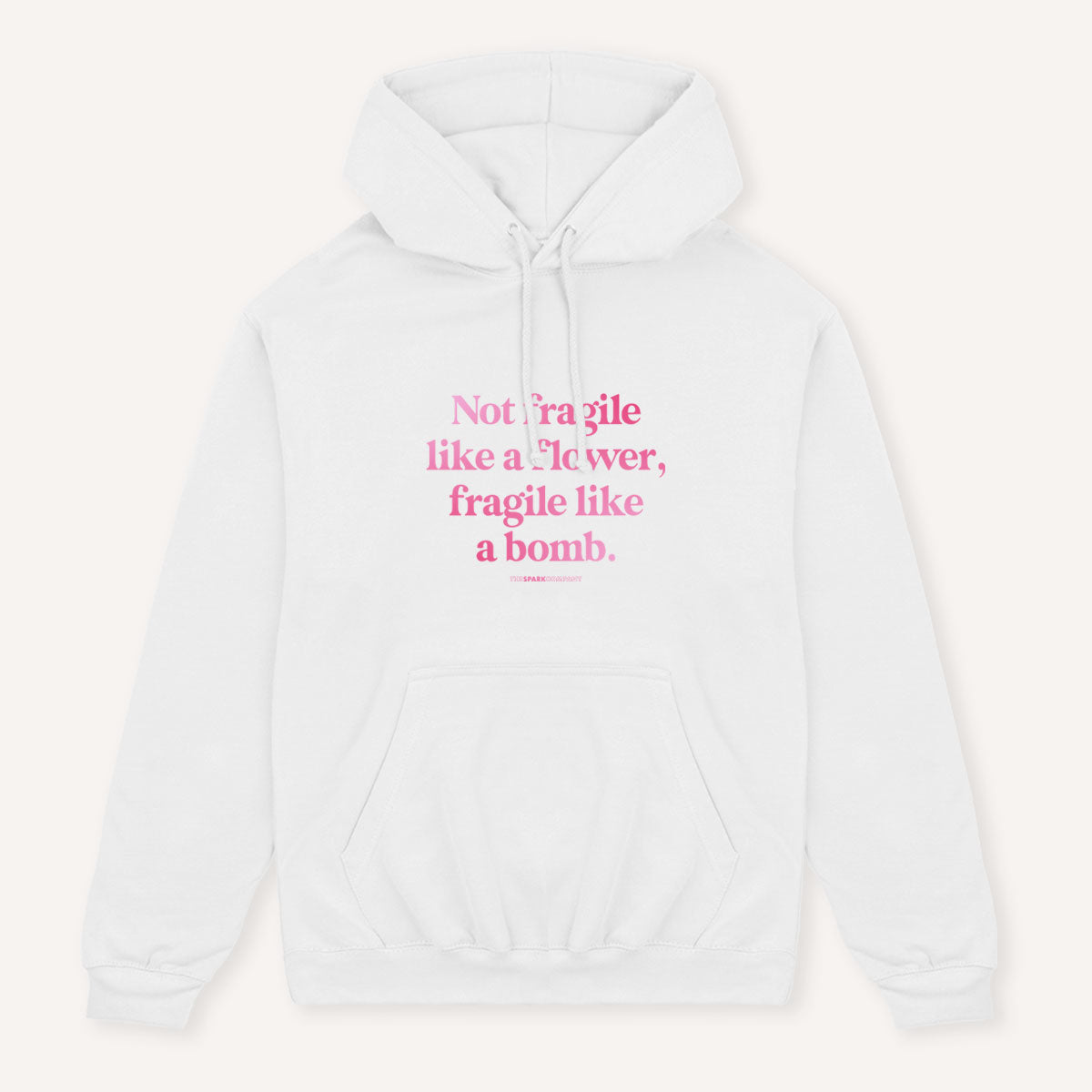 Not Fragile Like A Flower, Fragile Like A Bomb Hoodie-Feminist Apparel, Feminist Clothing, Feminist Hoodie, JH001-The Spark Company
