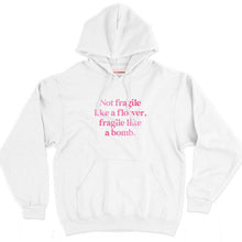 Load image into Gallery viewer, Not Fragile Like A Flower, Fragile Like A Bomb Hoodie-Feminist Apparel, Feminist Clothing, Feminist Hoodie, JH001-The Spark Company