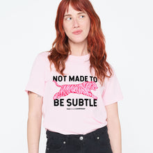 Load image into Gallery viewer, Not Made To Be Subtle T-Shirt-Feminist Apparel, Feminist Clothing, Feminist T Shirt, BC3001-The Spark Company