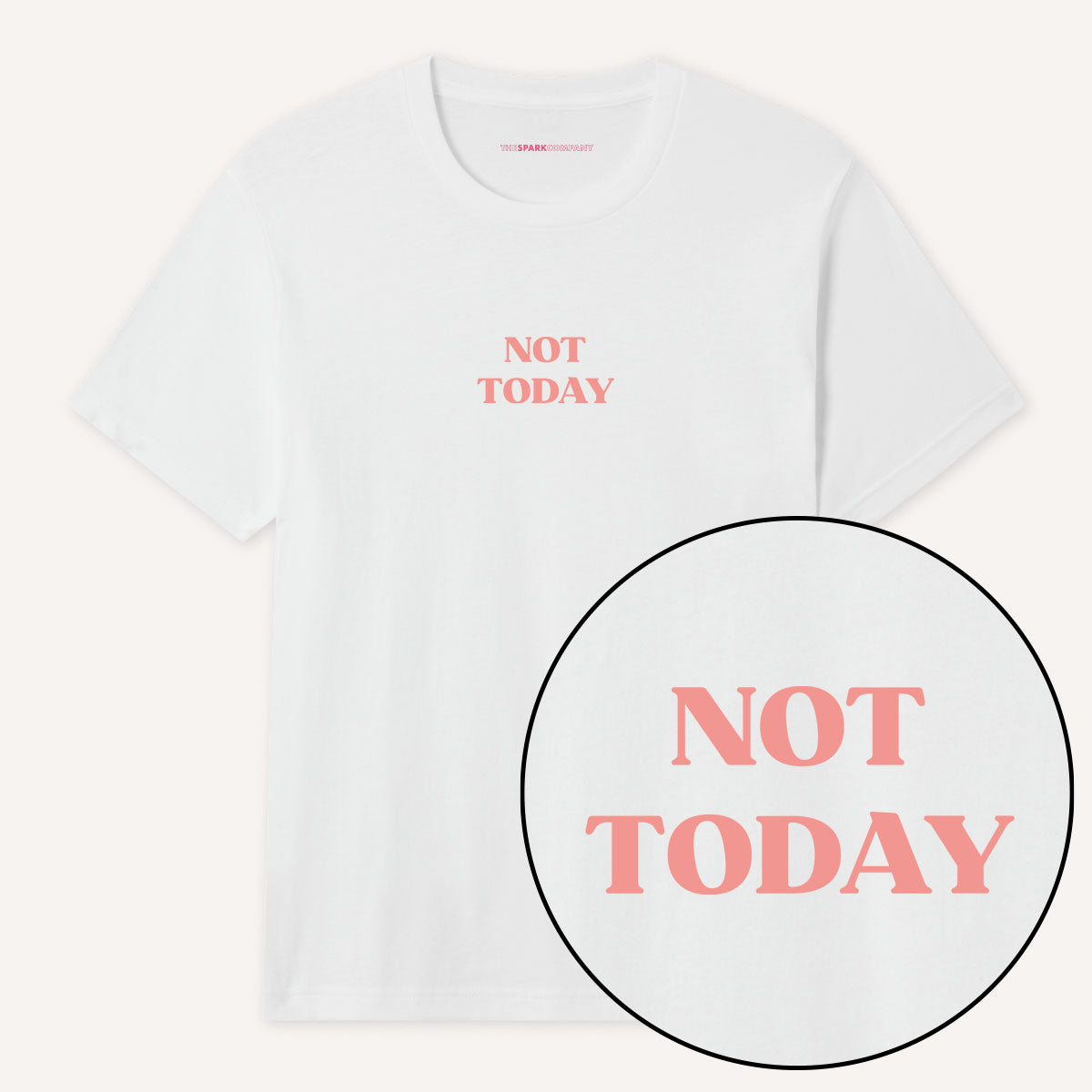 Not Today T-Shirt-Feminist Apparel, Feminist Clothing, Feminist T Shirt, BC3001-The Spark Company