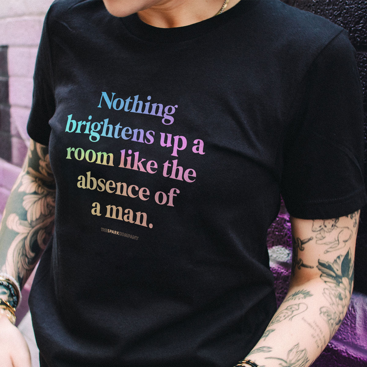 Nothing Brightens Up A Room Like The Absence Of A Man T-Shirt-Feminist Apparel, Feminist Clothing, Feminist T Shirt, BC3001-The Spark Company
