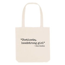 Load image into Gallery viewer, Obstinate Headstrong Girl Strong As Hell Tote Bag-Feminist Apparel, Feminist Gift, Feminist Tote Bag-The Spark Company