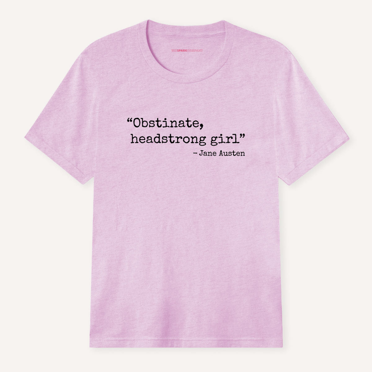 Obstinate, Headstrong Girl T-Shirt-Feminist Apparel, Feminist Clothing, Feminist T Shirt, BC3001-The Spark Company