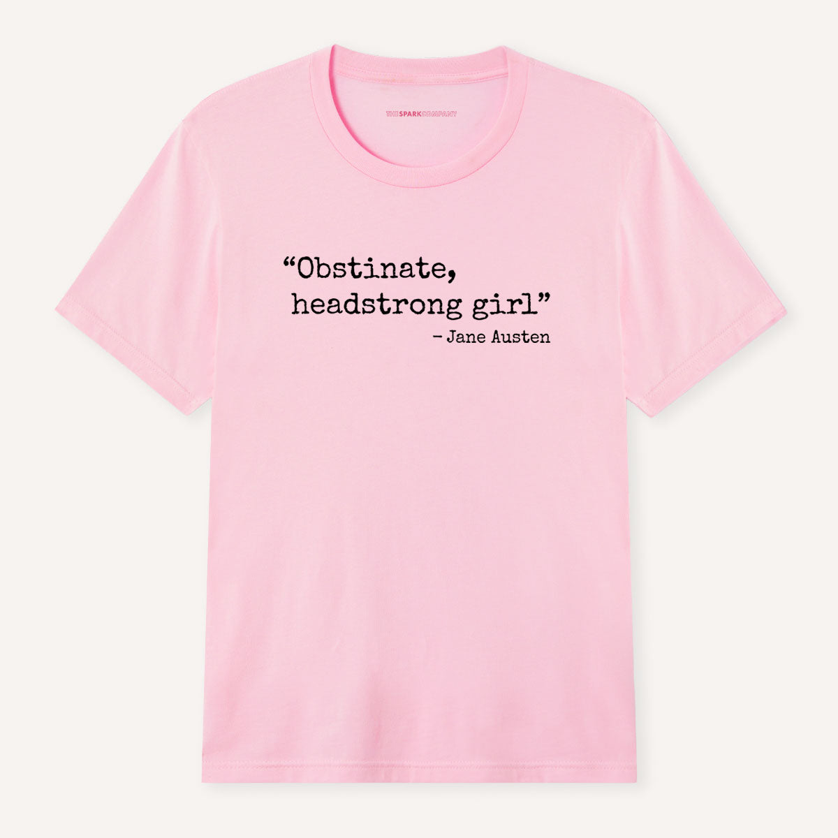 Obstinate, Headstrong Girl T-Shirt-Feminist Apparel, Feminist Clothing, Feminist T Shirt, BC3001-The Spark Company