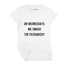 Load image into Gallery viewer, On Wednesdays We Smash The Patriarchy Fitted V-Neck T-Shirt-Feminist Apparel, Feminist Clothing, Feminist Fitted V-Neck T Shirt, Evoker-The Spark Company