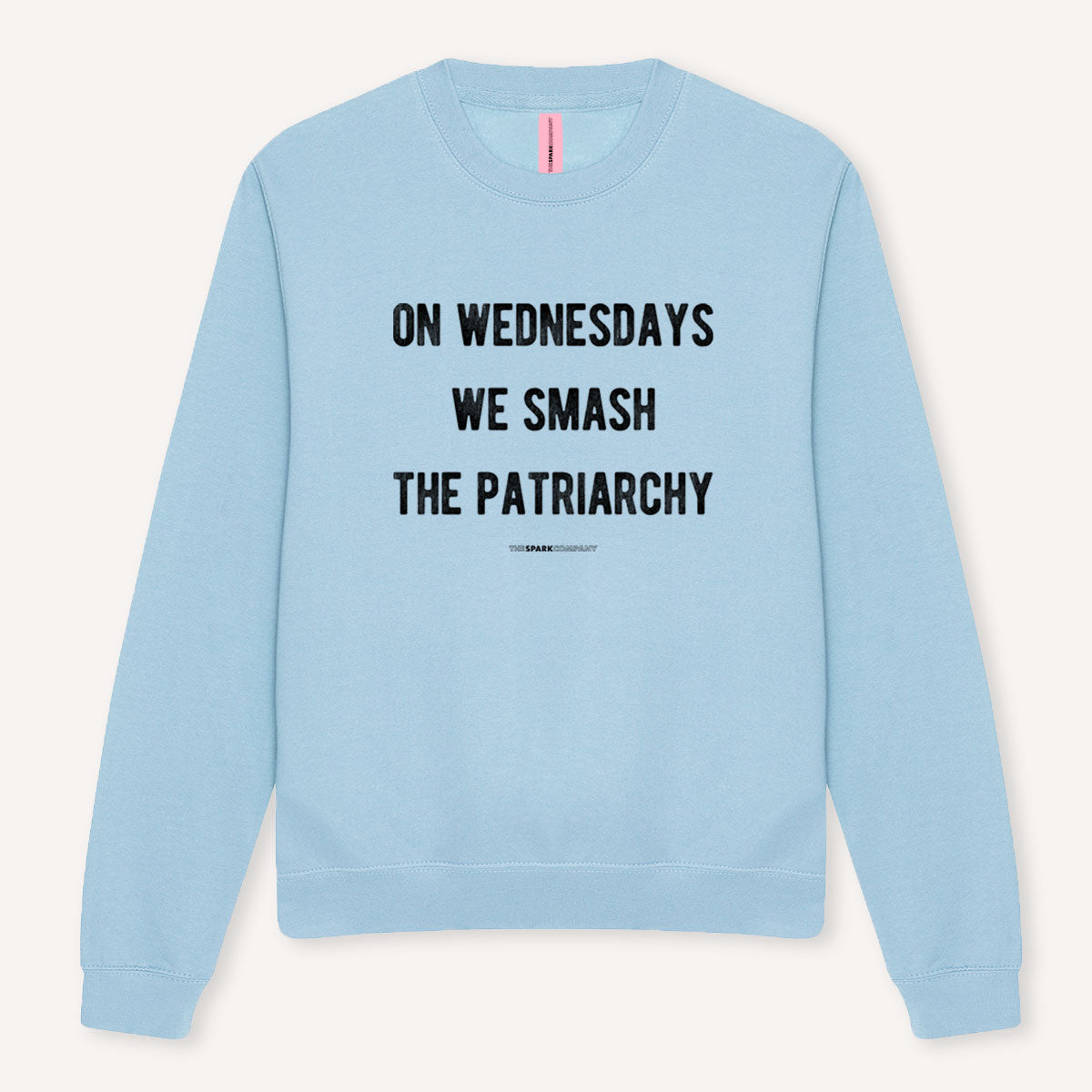 On Wednesdays We Smash The Patriarchy Sweatshirt-Feminist Apparel, Feminist Clothing, Feminist Sweatshirt, JH030-The Spark Company