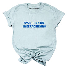 Load image into Gallery viewer, Overthinking Underachieving T-Shirt-Feminist Apparel, Feminist Clothing, Feminist T Shirt, BC3001-The Spark Company