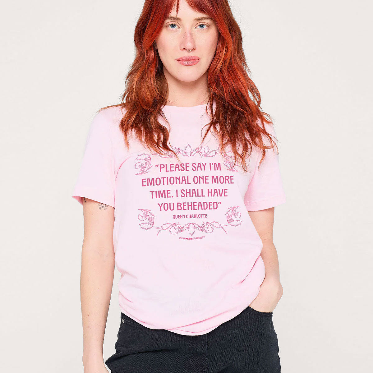 Please Say I’m Emotional One More Time I Shall Have You Beheaded T-Shirt-Feminist Apparel, Feminist Clothing, Feminist T Shirt, BC3001-The Spark Company