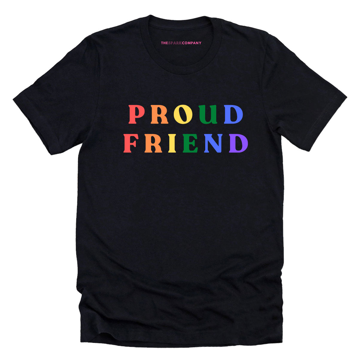 Proud Friend T-Shirt-LGBT Apparel, LGBT Clothing, LGBT T Shirt, BC3001-The Spark Company