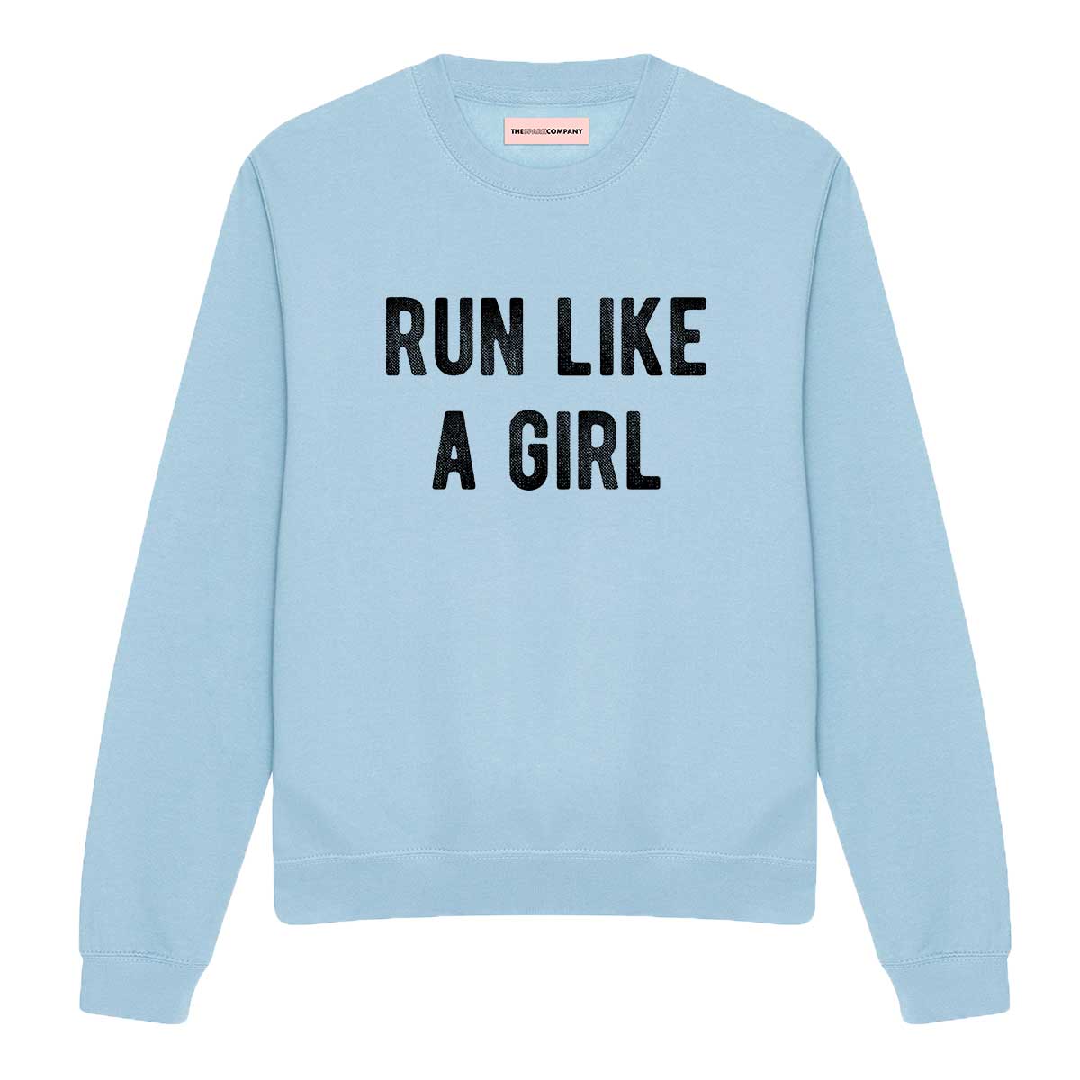 Run Like A Girl Sweatshirt-Feminist Apparel, Feminist Clothing, Feminist Sweatshirt, JH030-The Spark Company