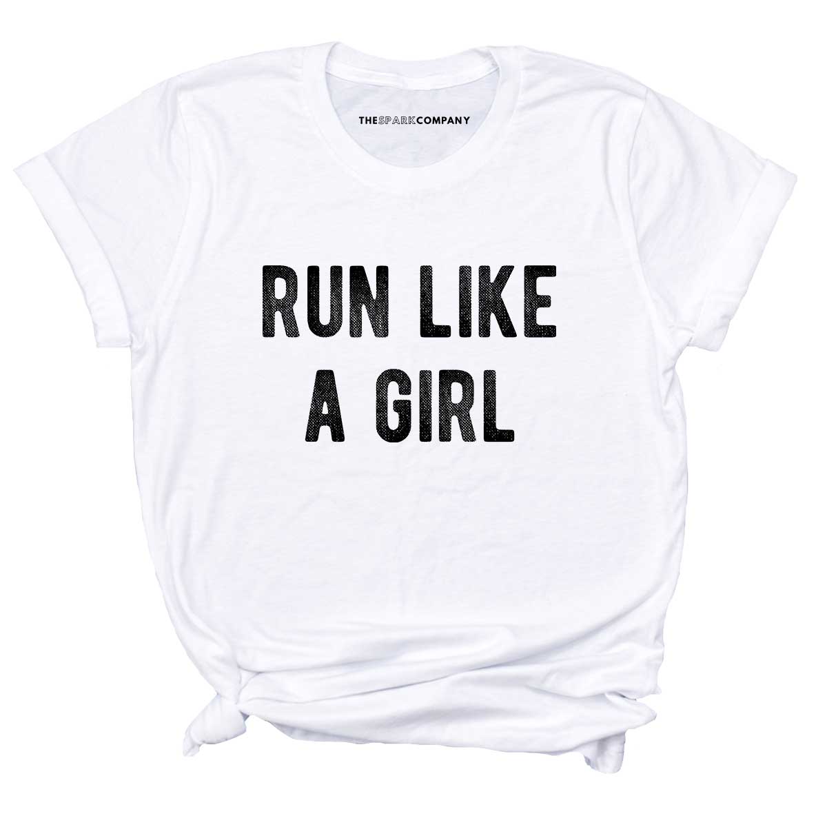 Run Like A Girl T-Shirt-Feminist Apparel, Feminist Clothing, Feminist T Shirt, BC3001-The Spark Company