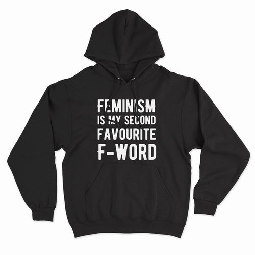 Second Favourite F-Word Hoodie-Feminist Apparel, Feminist Clothing, Feminist Hoodie, JH001-The Spark Company