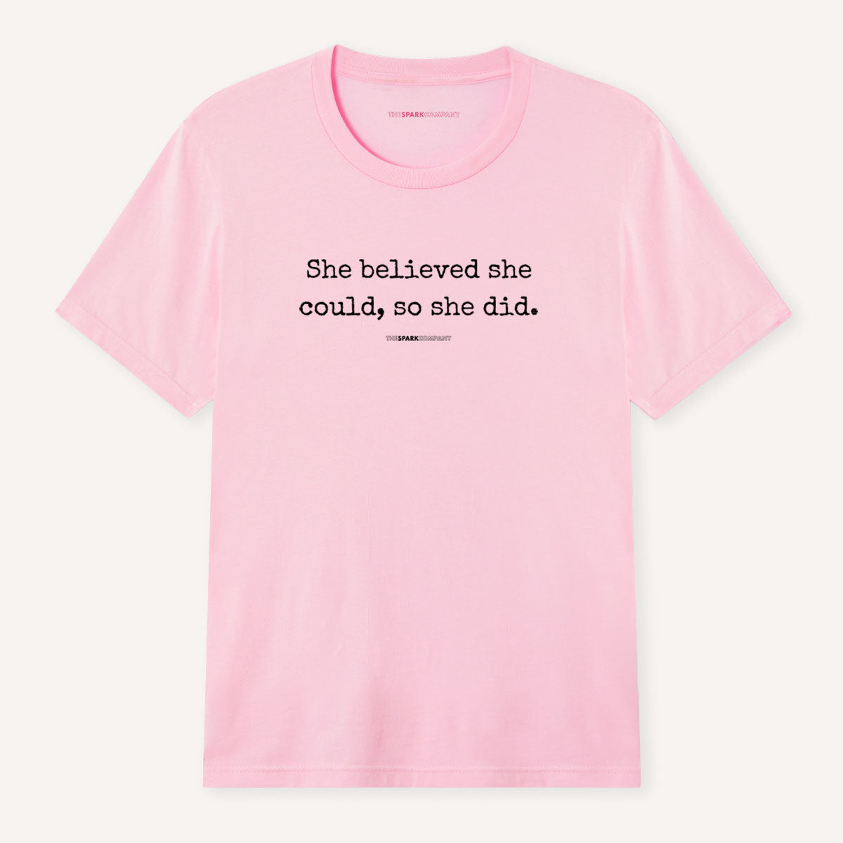She Believed She Could, So She Did T-Shirt-Feminist Apparel, Feminist Clothing, Feminist T Shirt, BC3001-The Spark Company