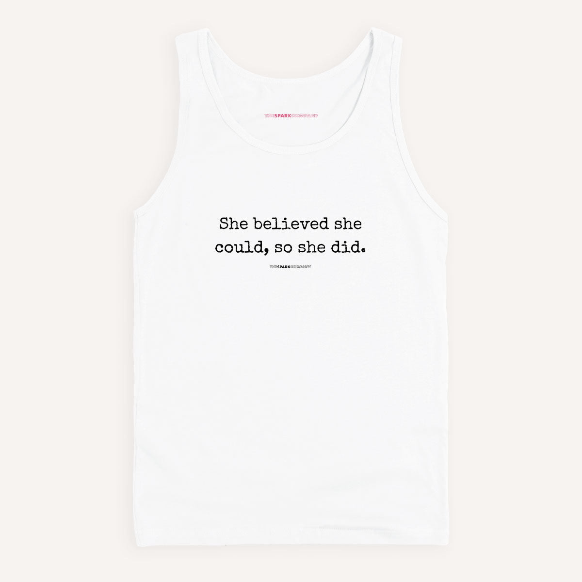 She Believed She Could, So She Did Tank Top-Feminist Apparel, Feminist Clothing, Feminist Tank, 03980-The Spark Company