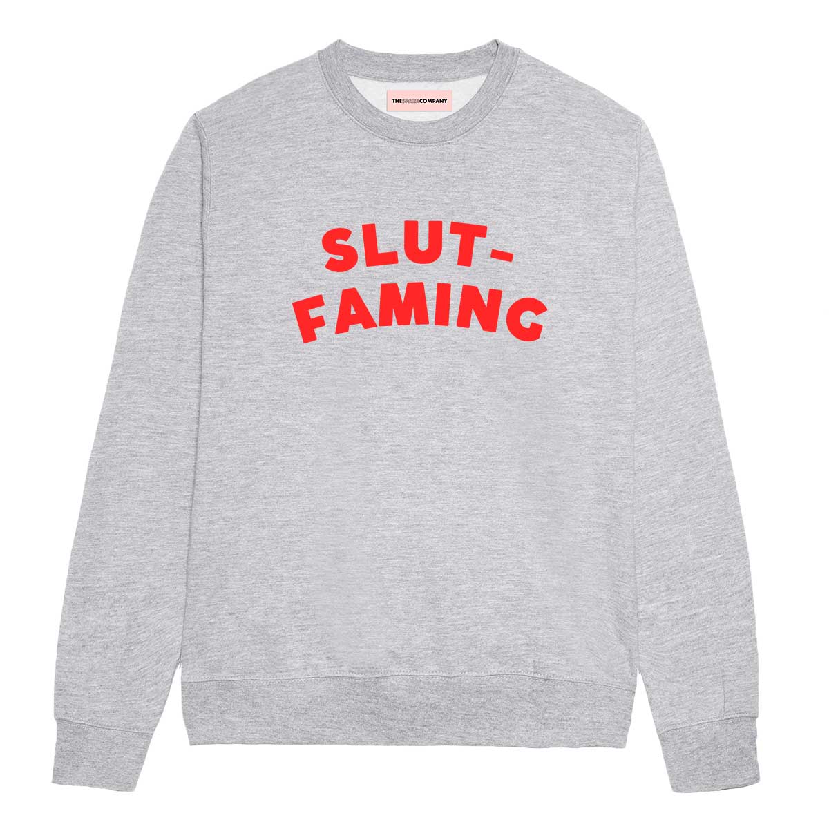 Slut-Faming Sweatshirt-Feminist Apparel, Feminist Clothing, Feminist Sweatshirt, JH030-The Spark Company