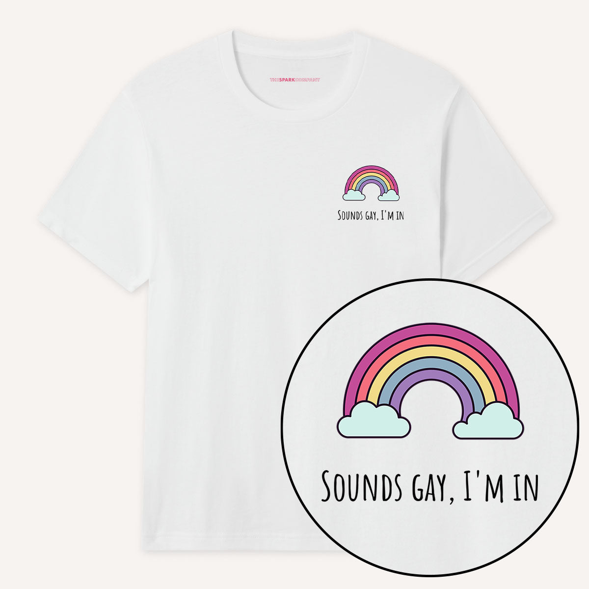 Sounds Gay, I'm In Corner T-Shirt-LGBT Apparel, LGBT Clothing, LGBT T Shirt, BC3001-The Spark Company