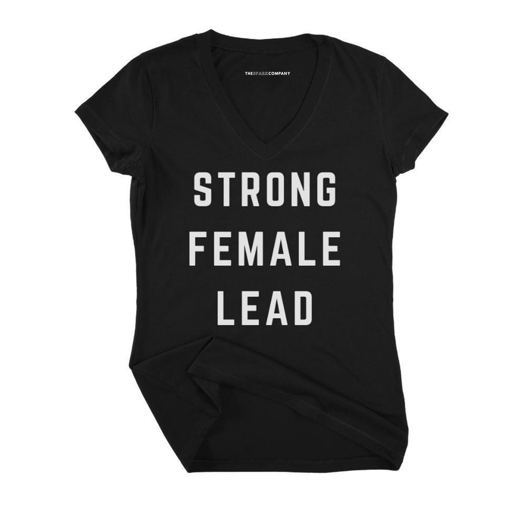 Strong Female Lead Fitted V-Neck T-Shirt-Feminist Apparel, Feminist Clothing, Feminist Fitted V-Neck T Shirt, Evoker-The Spark Company