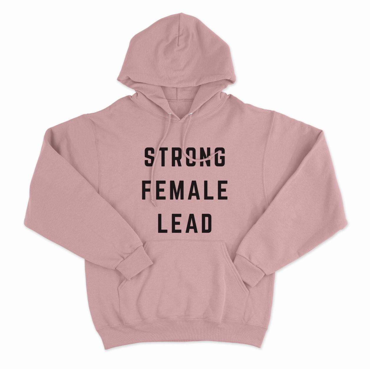 Strong Female Lead Hoodie