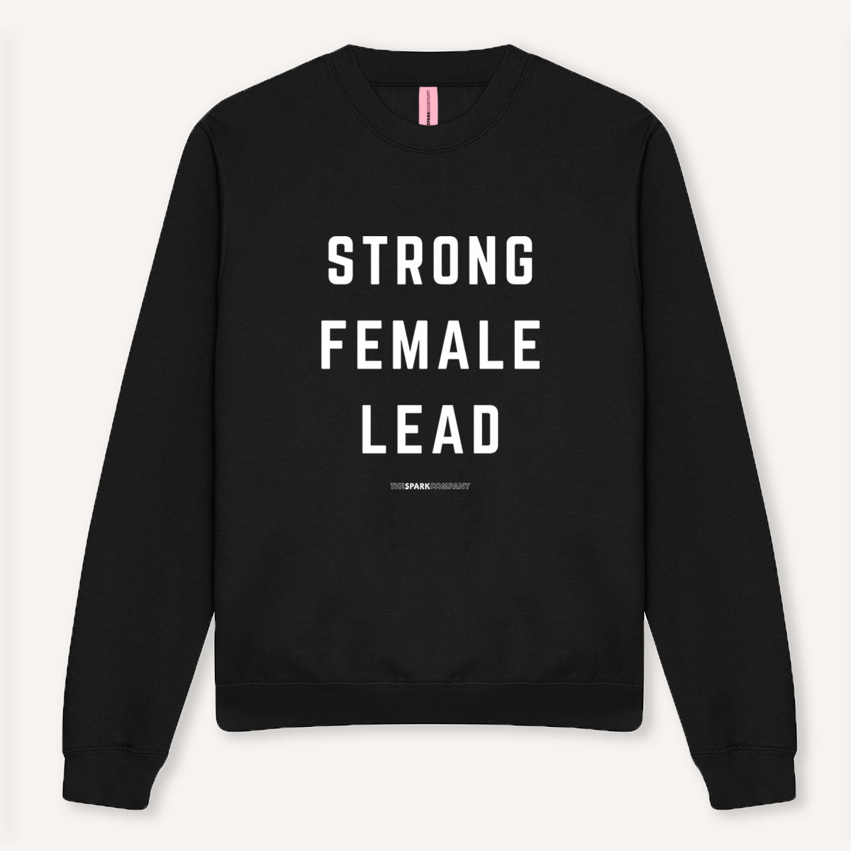 Strong Female Lead Sweatshirt